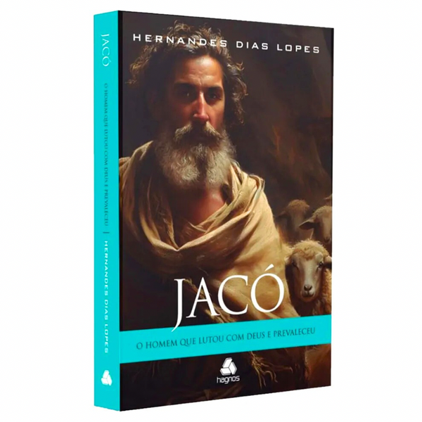 Jacó - Hernandes Dias Lopes