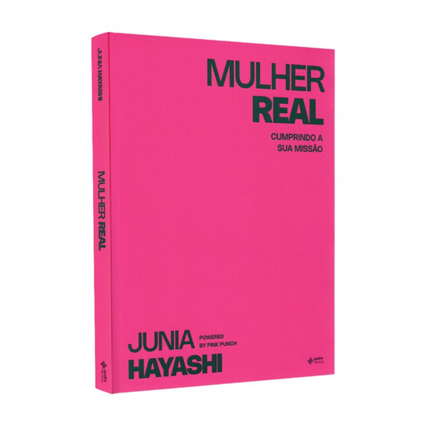 Mulher Real - Junia Hayashi