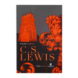 A Torre Sombria e outras histórias - C. S. Lewis