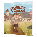 Edmundo e o Resmundo - Fernanda Witwytzky