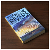 O Som do Despertar - Francine Rivers
