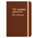 Moleskine - Os Planos de Deus - Marrom - Viviane Martinello