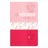Bíblia A Mensagem - Capa Luxo Rosa Claro e Escuro