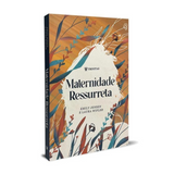 Maternidade Ressurreta - Emily Jensen e Laura Wifler