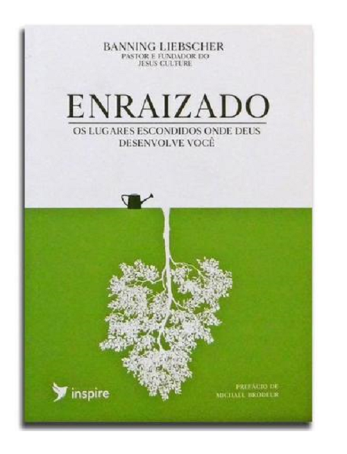 Enraizado - Banning Liebscher