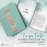 Forte - Devocionais Para Uma Vida Poderosa e Apaixonada - Lisa Bevere