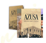 A História do Avivamento Azusa - Frank Bartleman