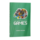 Devocional 40 Dias no Mundo dos Games - Eduardo Medeiros
