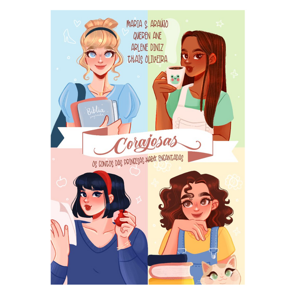 Corajosas: Os contos das princesas  nada encantadas