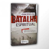 Princípios da batalha espiritual - Fábio Coelho