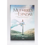 Mulheres Com Espadas - Lisa Bevere