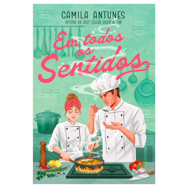 Em Todos os Sentidos - Camila Antunes