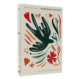 Despertar Com Deus - Jackie Hill Perry - 60 Devocionais Diários