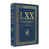 Bíblia Septuaginta - LXX em Português - Capa Azul