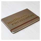 [PRÉ-VENDA] Moleskine - Mulheres Enraizadas - Marrom - Viviane Martinello