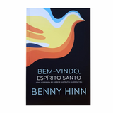 Bem-vindo, Espírito Santo - Benny Hinn