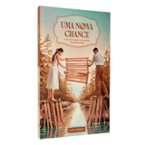 Uma Nova Chance - Gary Chapman