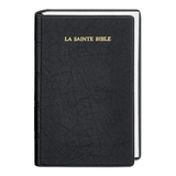 La Sainte Bible - Bíblia em Francês