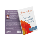 Curando O Coração Ferido - Joyce Meyer