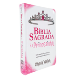 A Bíblia da Princesinha - Sheila Walsh - NTLH - Antigo e Novo Testamento