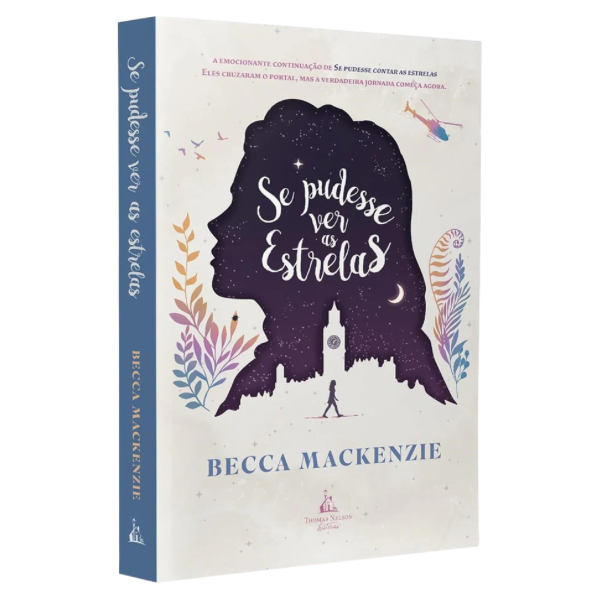 Se Eu Pudesse Ver As Estrelas - Becca Mackenzie