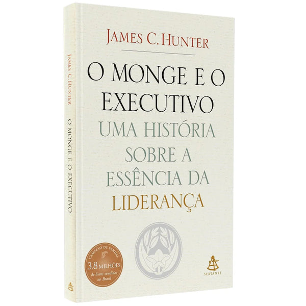 O Monge E O Executivo - James C Hunter