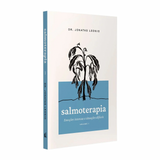 Salmoterapia - Volume 1 - Jonatas Leonio