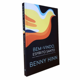 Bem-vindo, Espírito Santo - Benny Hinn