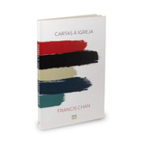 Cartas à Igreja - Francis Chan - Capa Brochura