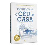 Devocional O Céu Em Casa - Josué E Rousemary Gonçalves