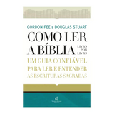 Como Ler a Bíblia Livro por Livro - Gordon D. Fee