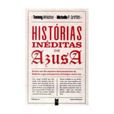 Histórias Inéditas de Azusa - Tommy Welchel e Michelle P. Griffith