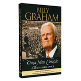 Ouça Meu Coração - Billy Graham