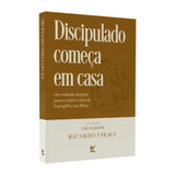 Discipulado Começa Em Casa - Ricardo Firagi
