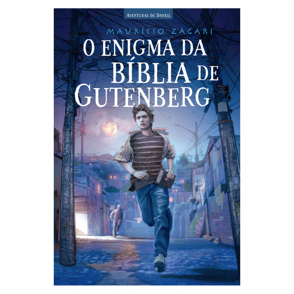 O Enigma da Bíblia de Gutenberg - Maurício Zágari