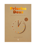 [PRÉ-VENDA] Devocional Priorize Deus 2027 - Michel Simplicio
