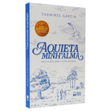 Aquieta Minh’alma - Thamires Garcia