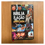 Bíblia em Ação - Edição Ampliada - Capa Dura