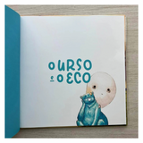 O Urso E O Eco - Melissa Gabareli E Phellip William