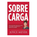 Sobrecarga - Joyce Meyer
