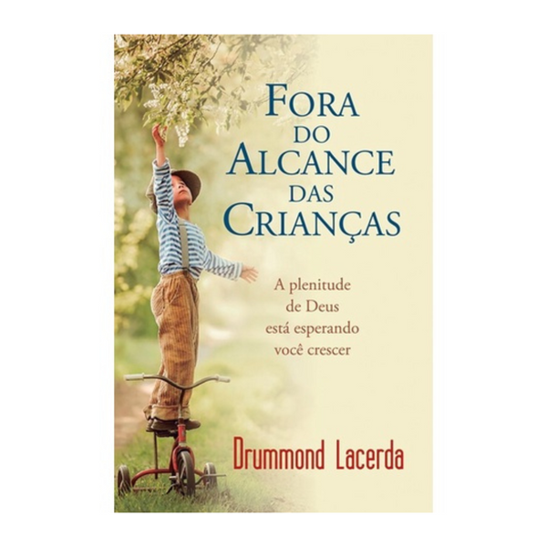 Fora do Alcance das Crianças - Drummond Lacerda