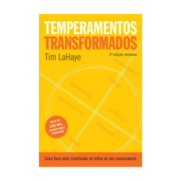 Temperamentos Transformados - Tim LaHaye