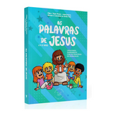 Devocional As Palavras de Jesus - 6 a 8 anos - Felipe Araújo